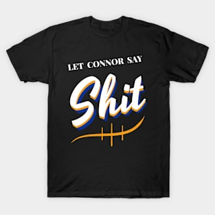 Happy birthday Connor T-Shirt